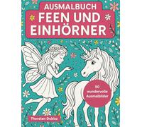 Ausmalbuch Feen und Einhörner