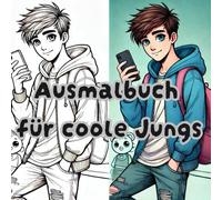 Ausmalbuch für coole Jungs: Das perfekte Geschenk für Teenie Jungs, über 25 Seiten mit coolen Ausmalbildern, zum Stressabbau oder zur kreativen ... Urlaub, Skaten oder alltägliches wie Musik.