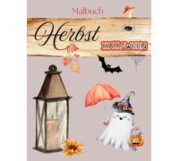 Ausmalbuch für das Thema Herbst/Halloween. Auf 30 liebevoll gestalteten Ausmalbildern, können Kinder im Alter von 3-7 Jahre ihrer Kreativität freien ... und lustige Halloween-Kostüme & Kürbisse