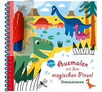 Ausmalen mit dem magischen Pinsel. Dinosaurier: Malbuch mit Wassertankstift für Kinder ab 3 Jahren: 0