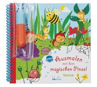 Ausmalen mit dem magischen Pinsel. Natur: Malbuch mit Wassertankstift für Kinder ab 3 Jahren