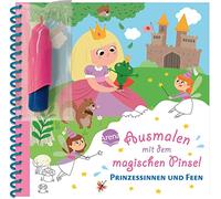 Ausmalen mit dem magischen Pinsel. Prinzessinnen und Feen: Malbuch mit Wassertankstift für Kinder ab 3 Jahren: 0