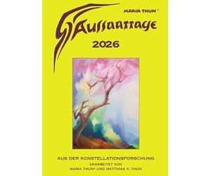 Aussaattage 2026 Maria Thun: Aus der Konstellationsforschung
