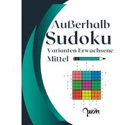 Außerhalb Sudoku Varianten Erwachsene Mittel: Sudoku Irregulär Fortgeschrittene