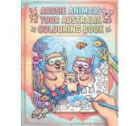 Aussie Animals Coloring Book: The Australian Tour