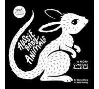 Aussie Baby Animals: A high-contrast board book (Black and White for Babies, 1)