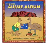 Aussie Bush Band - Best Aussie Album, the