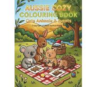 Aussie Cozy Colouring Book: Cute Animals & Events