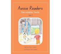 Aussie Readers Decodable Texts Set 2