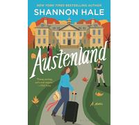 Austenland: Updated Edition