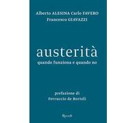 Austerità. Quando funziona e quando no