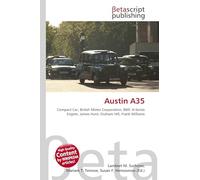 Austin A35: Compact Car, British Motor Corporation, BMC A-Series Engine, James Hunt, Graham Hill, Frank Williams