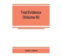 Austin Abbott Trial evidence (Tascabile)
