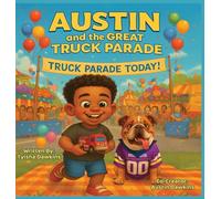 Austin and The Great Truck Parade