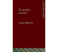 Austin Bukenya The People's Bachelor (Tascabile)