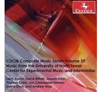 Austin - Cdcm Computer Music Series, Vol. 39