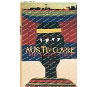 Austin Clarke The Bigger Light (Tascabile)