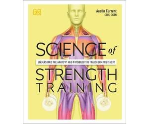 Austin Current Science of Strength Training (Tascabile) Science of Fitness