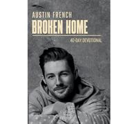 Austin French Broken Home (Tascabile)