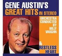 Gene Austin's Orchestra Gene Austin's Great Hits in Stereo/Restless Heart (CD)