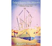 Austin Guest Tales from the Waves (Tascabile)