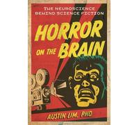 Austin Lim Horror on the Brain (Tascabile)