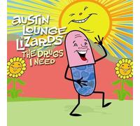 Austin Lounge Lizards - The Drugs I Need by Austin Lounge Lizards (2011) Audio CD