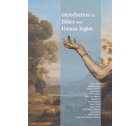 Austin Mardon Aamna Aftab Annilea Introduction to Ethics and Human (Tascabile)