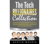 Austin Mathis The Tech Billionaires Collection (Tascabile)