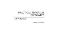 Austin Murphy Practical Financial Economics (Copertina rigida)
