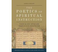 Austin O'Malley The Poetics of Spiritual Instruction (Tascabile)