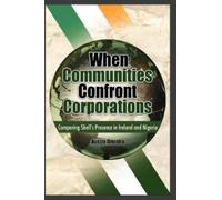 Austin Onuoha When Communities Confront Corporations (Copertina rigida)