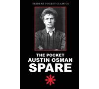 Austin Osman Spare Jake Dirnberger The Pocket Austin Osman Spare (Tascabile)