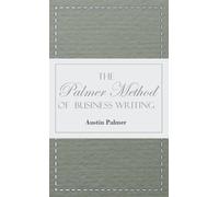 Austin Palmer The Palmer Method of Business Writing;A Series (Copertina rigida)