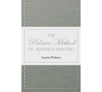 Austin Palmer The Palmer Method of Business Writing (Tascabile)