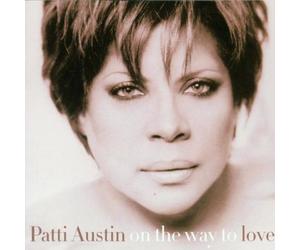 Austin,Patti - On the Way to Love