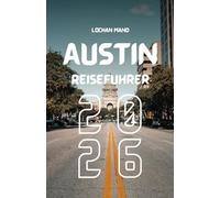 Austin Reiseführer 2026