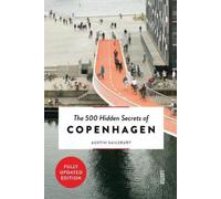 Austin Sailsbury The 500 Hidden Secrets of Copenhagen (Tascabile)