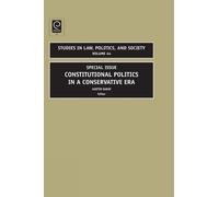 Austin Sarat Constitutional Politics in a Conservative Era (Copertina rigida)