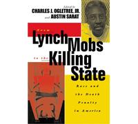 Austin Sarat From Lynch Mobs to the Killing State (Tascabile)