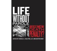 Austin Sarat Life Without Parole (Tascabile)