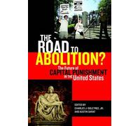Austin Sarat The Road to Abolition? (Tascabile)