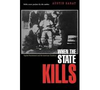 Austin Sarat When the State Kills (Tascabile)