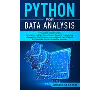 Austin Scratch Python for Data Analysis (Tascabile)