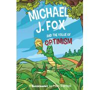 Austin Soderquist Michael J. Fox and the Value of Optimism (Copertina rigida)
