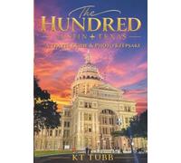 Austin: The Hundred: A Travel Guide & Photo Keepsake