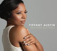 Austin, Tiffany - Nothing But Soul