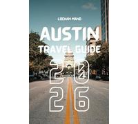 Austin Travel Guide 2026
