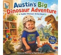 Austin's Big Dinosaur Adventure