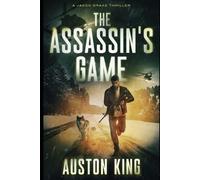 Auston King The Assassin's Game (Tascabile) Jason Drake Spy Thriller